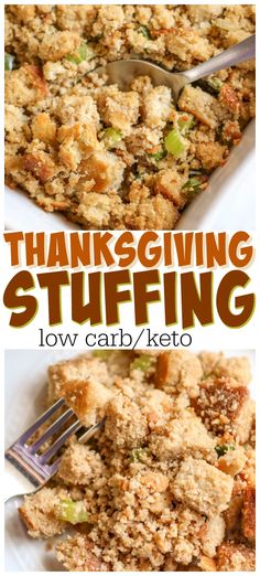 a close up of a plate of food with a fork in it and the words, thanksgiving stuffing low carb / keto