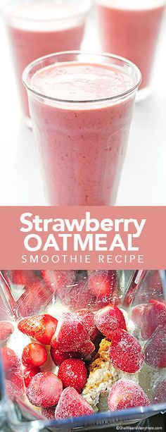 strawberry oatmeal smoothie recipe in a blender