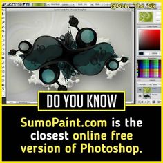 an image of a computer screen with the text do you know? sunpaint com is the closest online free version of photoshop