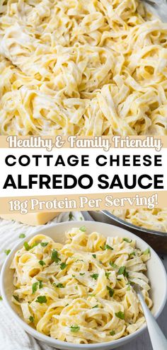 two images showing different types of alfredo sauce in white bowls with text overlay that says cottage cheese alfredo sauce