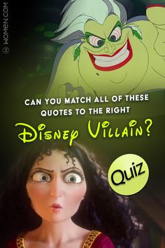 an animated character with the caption can you match all of these quotes to the right disney villain? quiz