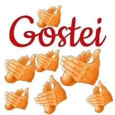 the words gostei are written in red and orange letters with hands holding up their fingers