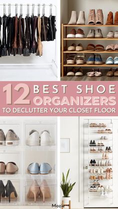 Are you looking for the best shoe organizers to declutter your closet floor? These 12 shoe organizers will provide you so much storage and keep your closet space looking tidy! Small Apartment Closet, Small Room Storage, Small Walk In Closet Organization, Apartment Closet, Declutter Your Closet, Organizing Walk In Closet, Organization Hacks Bedroom, Shoe Cubby, Tiny House Bedroom