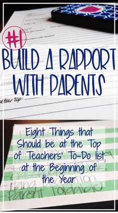 a pile of papers with the words build a rapport with parents written on them