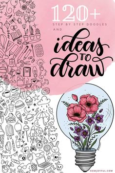 the cover of 120 + easy doodles and ideas to draw, featuring flowers in a light bulb