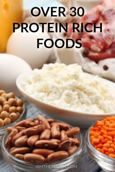 an assortment of protein rich foods with the words over 30 protein rich foods