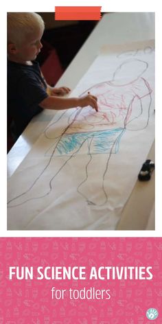 a young child is drawing on a paper with the words fun science activities for toddlers