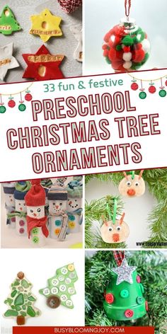 christmas tree ornaments with text overlay that says preschool christmas tree ornaments