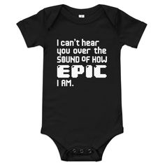 100% cotton onesie (heather colors contain polyester) for the baby in your life who wants to look and feel good at the same time. Unisex Onesie With Funny Text, Unisex Casual Onesie With Graphic Print, Casual Onesie With Graphic Print, Gender-neutral, Short Sleeve Onesie With Funny Text For Parenting, Funny Graphic Print Onesie, Casual Black Short Sleeve Cotton Bodysuit, Casual Black Cotton Short Sleeve Bodysuit, Funny Cotton Short Sleeve Onesie, Unisex Graphic Print Onesie For Playtime