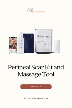 the perineal scar kit and massage tool is shown with text overlaying it