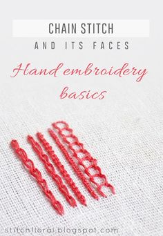 hand embroidery basics for chain stitch and it's faces, with text overlay