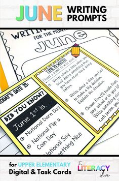 the june writing prompts for upper elementary students to use on their notebooks and workbooks