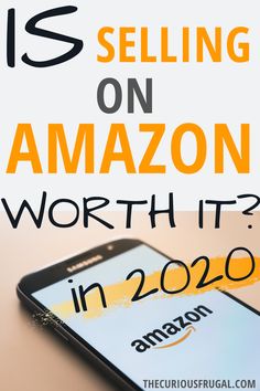 an iphone with the text is selling on amazon worth it? in 2020