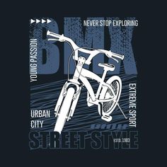 an image of a bike with the words urban city street style written in black and white