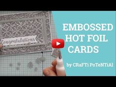 someone is making an embossed hot foil card