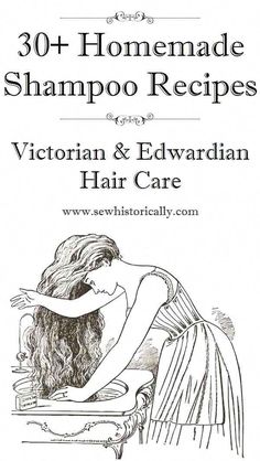 Natural Shampoo Recipes, Edwardian Hair, Homemade Shampoo Recipes, Homemade Natural Shampoo, Castille Soap, Edwardian Hairstyles, Shampoo Recipe, Hair Care Remedies, Homemade Shampoo