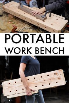 a woman is holding a large piece of wood with the words portable work bench on it