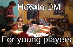 a group of kids sitting around a table with paper on it and the words how to dm for young players