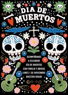 a poster for dia de muertos