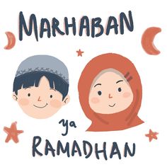 two children wearing headscarves with the words marhab ya ramahan