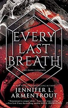 In Every Last Breath, book three and final of the fantastical Dark Element series by Jennifer L. Armentrout, and an instant New York Times bestseller, some loves will last ’til your dying breath… Every choice has consequences—but seventeen-year-old Layla faces tougher choices than most. Light or darkness. Hardest of all, Layla has to decide which side of herself to trust. #EveryLastBreath #DarkElementsSeries #JenniferArmentrout Dark Elements, From Blood And Ash, Blood And Ash, Quiz Names, Jennifer L Armentrout, Last Breath, Between Two Worlds, Fantasy Novels