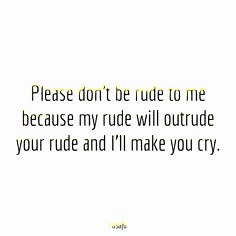 I Dont Like People Quotes Funny, Dont Make Fun Of People Quotes, I Laugh At You Quotes People, Feeling Ill Quotes Funny, Crazy Me Quotes, If You Dont Like My Posts Quotes, People Who Dont Like Your Posts, I Talk To Much Quotes Funny, Quotes About Being Dramatic