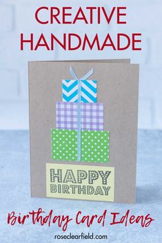 a handmade birthday card with a gift box on it and the words happy birthday