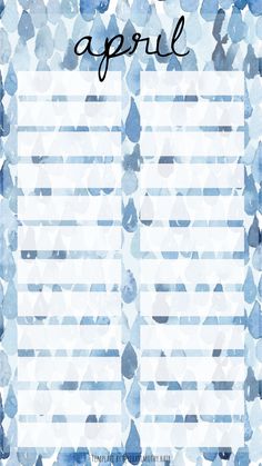 a blue and white patterned paper with the words april on it