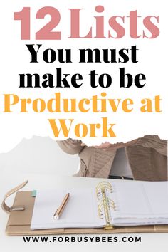 12 list to be productive at work