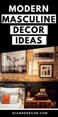 the modern masculine decor ideas are great for any room in your home or office