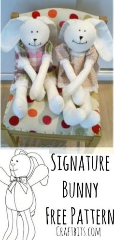 two stuffed animals sitting next to each other on a chair with the words signature bunny free pattern