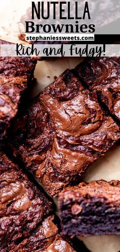 chocolate nutella brownies stacked on top of each other with the words rich and fudge