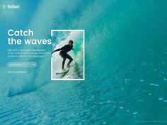 a man riding a surfboard on top of a wave in the ocean with caption that reads catch the waves