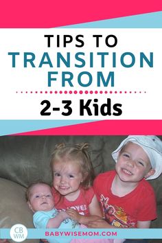 three children sitting on a couch with the text tips to transition from 2 - 3 kids