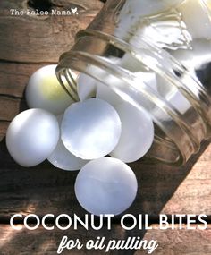 Coconut Oil Bites for Oil Pulling | The Paleo Mama Coconut Oil For Dogs, Coconut Oil For Acne, Coconut Oil Pulling, Coconut Oil Uses, Benefits Of Coconut Oil, Oil Pulling, Coconut Oil Hair, The Homestead