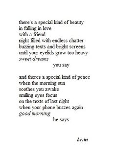 a poem written in black and white with the words, there's a special kind of beauty in falling in love