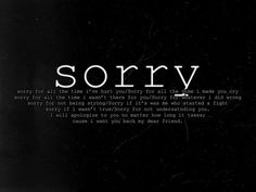 the words sorry written in white on a black background