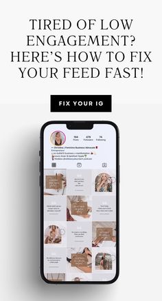 an iphone screen with the text fix your 10 on it, which reads'tried low engagement? here's how to fix your feed fast