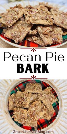 pecan pie bark on a plate with the words pecan pie bark above it