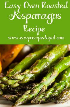 easy oven roasted asparagus recipe on a plate