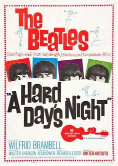 a poster for the beatles's hard a day's night