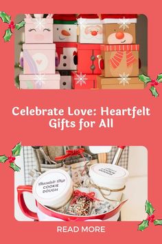 christmas gifts for all the family and friends in their home with text that reads celebrate love heart