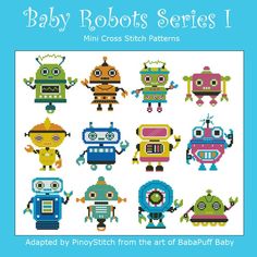 Fun baby robots cross stitch pattern! Available in two series of 12 robots each. Designed with bright colors and back stitch detailing. Makes a fun project for creative stitchers! What can you make with them? Possibilites are endless! Mini Cross Stitch Pattern: Baby Robots Series I Design Source: Baby Cross Stitch Patterns, Cross Stitch Love, Fun Baby, Baby Cross, Mini Cross Stitch, Mini Cross, Card Files, Cross Stitch Borders, Back Stitch