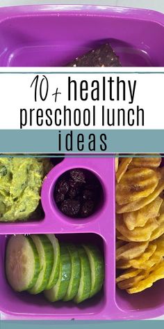 a purple lunch box filled with food and the words 10 healthy preschool lunch ideas