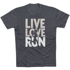 Show off your love for running in our short sleeve tee with our exclusive live love run silhouette design, any runner would love this as a gift.  The soft and comfortable T-Shirt has a relaxed, unisex cut and looks great when paired with any bottoms of choice, whether they are athletic wear or everyday wear. Sole Sisters, Running Apparel, Running Gifts, Love Run, Running Short, Youth Sports, Running Gear, Running Shirts, Running Clothes