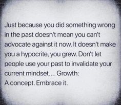 an image with the quote just because you did something wrong in the past doesn't mean you can't