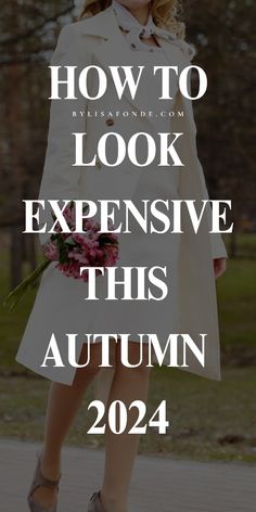 Find the ultimate guide on how to look expensive in Autumn 2024 in this article. If you want to look rich this season, this article is for you. Fall fashion 2024, rich woman aesthetic. Fall Fashion 2024 Women Trends, How To Look Expensive Outfits, Fall Fashion 2024 Women, Fall Looks 2024, Rich Woman Aesthetic, Celebrity Surgery, 2024 Wardrobe, The 90s Fashion, Look Rich