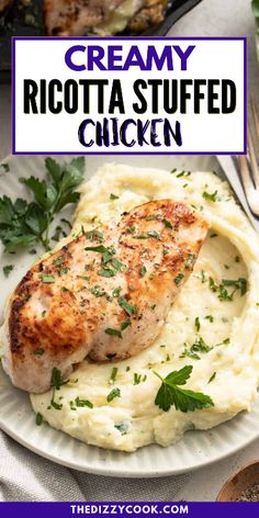 creamy ricotta stuffed chicken with mashed potatoes and parsley garnish on a white plate