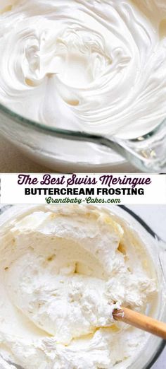 the best swiss meringue buttercream frosting in a glass bowl with a wooden spoon