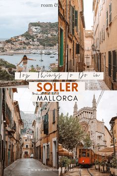 an alley way in mallorca with the words top things to do in mallorca